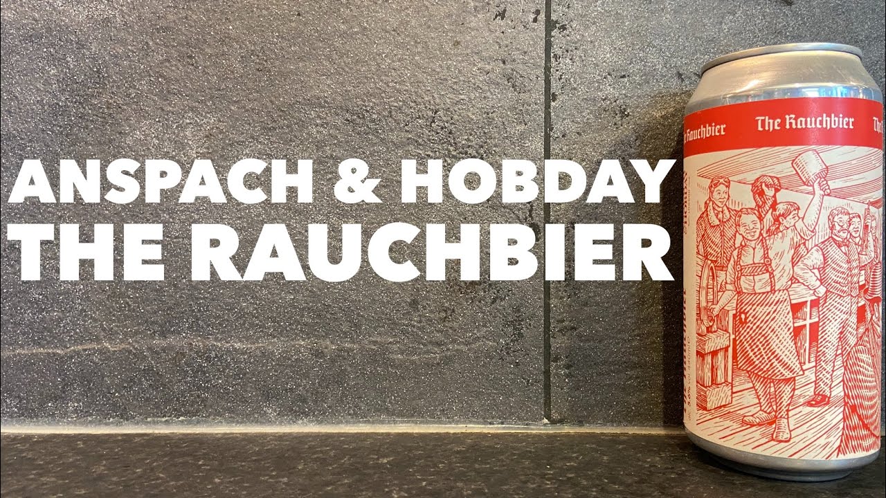 Anspach & Hobday The Raunchbier | British Craft Beer Review