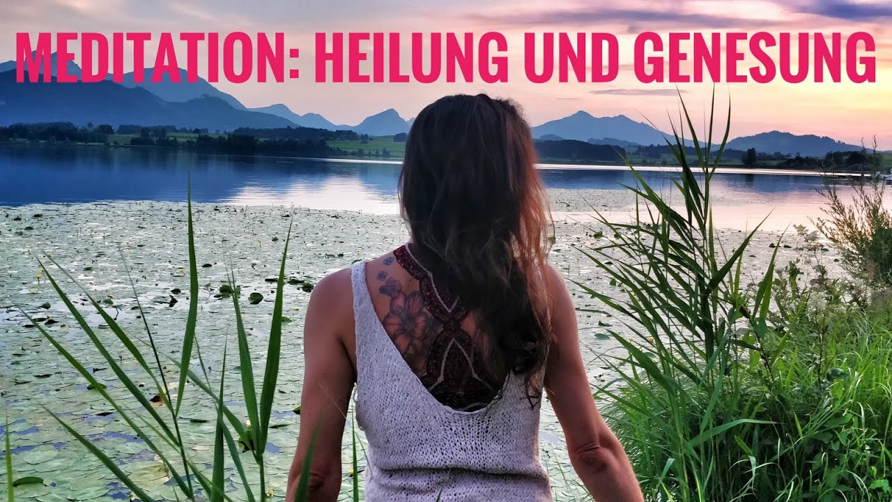 Meditation zur Heilung alter Verletzungen und seelischer Wunden [Tiefenmeditation Selbstheilung]