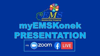 myEMSKonek Presentation - Sept 08,2025 - 21mins!