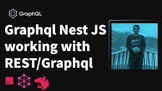 Nest JS Graphql Gateway with Graphql and REST based services #08 #microservices #nestjs