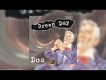 Green day  stop when the red lights flash insomniac mix