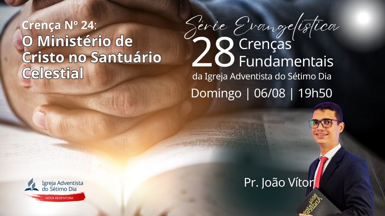 Pr. Everton Almeida Domingo Série 28 Crenças Fundamentais 02/07/2023 YouTube Pr. Everton Almeida Domingo Série 28 Crenças Fundamentais 02/07/2023 YouTube