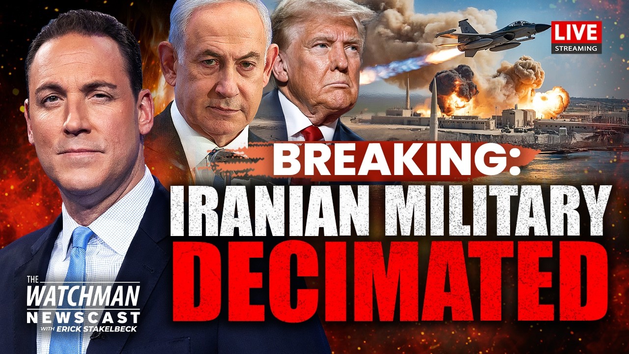 SPECIAL REPORT: Iran Military DECIMATED; Israel & U.S. MASSIVE Strikes on Tehran | The Watchman