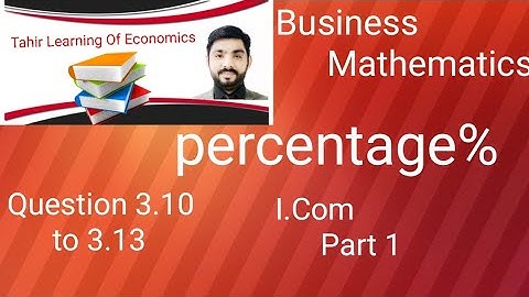 Business mathematic Part 1 I.Com lecture by Sir Tahir Urdu and hindi