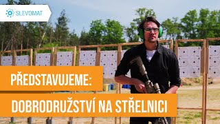 Představujeme: Dobrodružství na střelnici