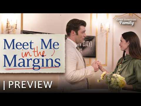 Meet Me in the Margins | Preview | Starring Merritt Patterson and Liam McIntyre