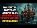 I Was Sent to Investigate an Empty Oil Rig in the North Sea  The Crew Was Still on the Cameras.