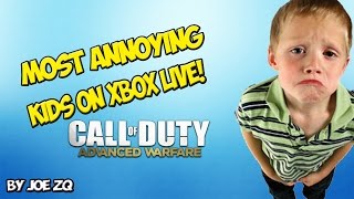 MOST ANNOYING KIDS ON XBOX LIVE! (ADVANCED WARFARE FUNNY MOMENTS COMPILATION)