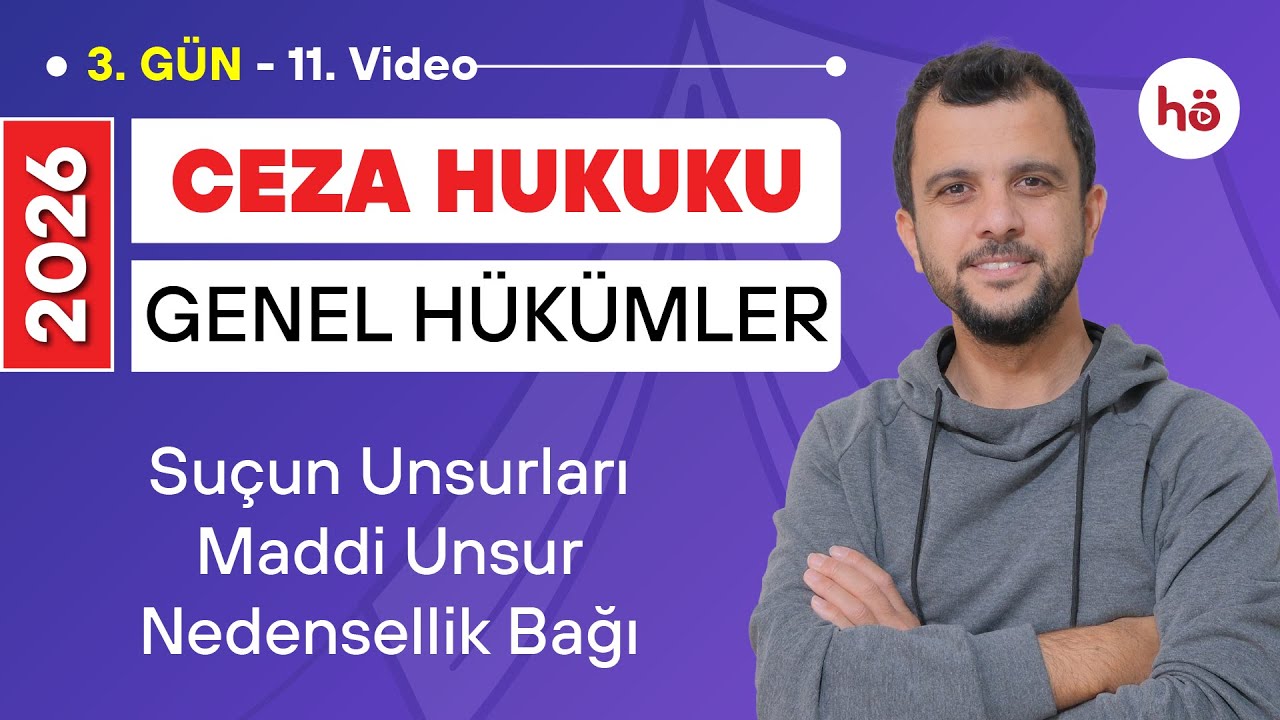 11) Ceza Hukuku KAMPI - Suçun Unsurları - Maddi Unsur - Nedensellik Bağı - Murat AKSEL