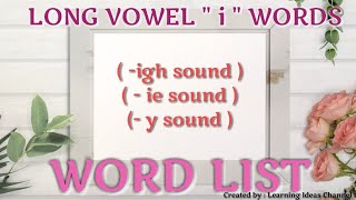 Long Vowel I Words - Igh, - Ie -Y Word List Learning Ideas Channel