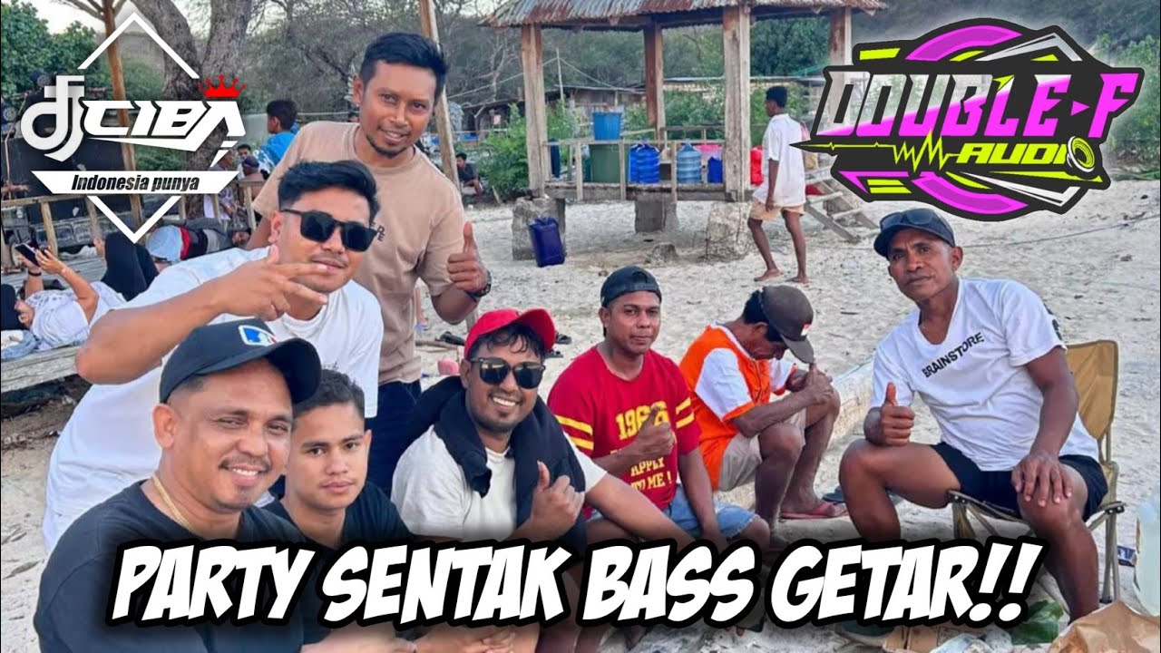 🔥PARTY BASS GETAR🌴 DOUBLE -F SOUND X DJ CIBA X AMA DJAMI 2025!!