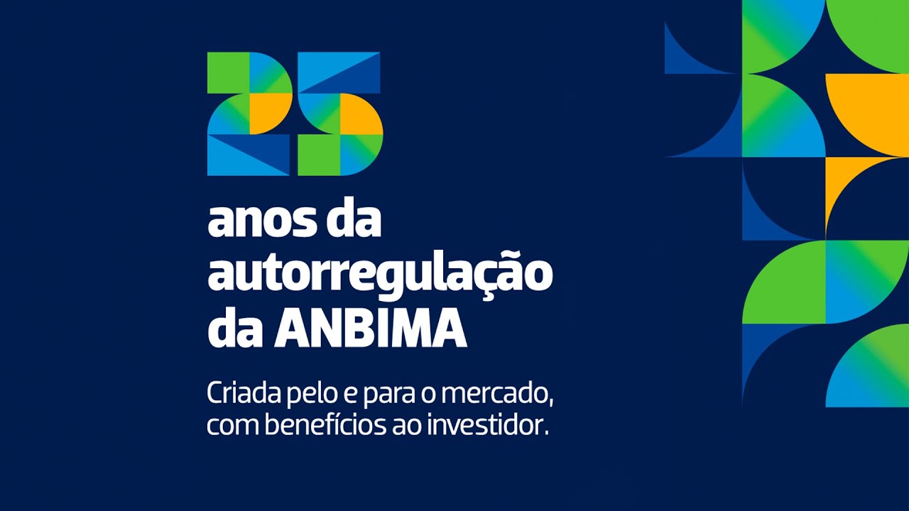 Autorregulação completa 25 anos de olho no futuro – ANBIMA