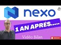 Nexo  1an aprs  le bilan