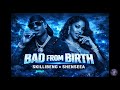 Skillibeng X Shenseea BAD FROM BIRTH Dancehall Anthem 2026 Skillibeng X Shenseea BAD FROM BIRTH Dancehall Anthem 2026