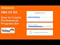 VBA UI UX-14: Advanced VBA Progress Bars for Office applications