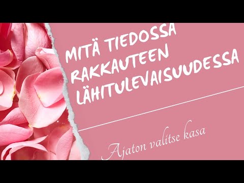 Video: Kuinka On Mahdollista Tunnustaa Rakkaus