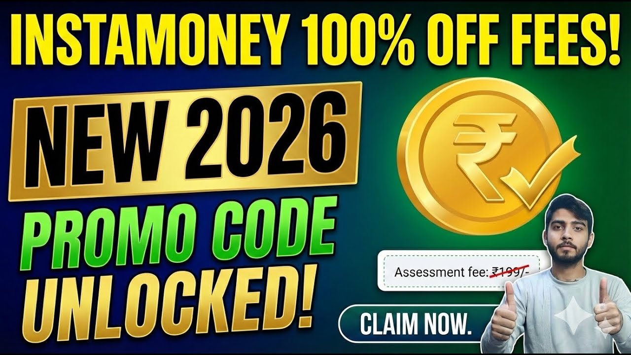 instamoney personal loan 199 pay promo code | Instamoney loan 199 rs assesment fee coupon code