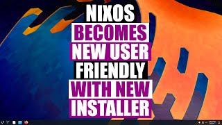 NixOS Is The Power User Distro (Now With An Easy Installer!)