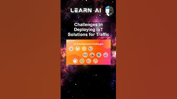 Challenges in Deploying IoT Solutions for Traffic #ai #artificialintelligence #machinelearning
