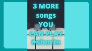 3 songs YOU CAN PLAY! Early intermediate Classical piano