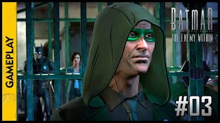 BATMAN - The Enemy Within (Episódio 1: O Enigma 03/03)(Gameplay em Português) #03