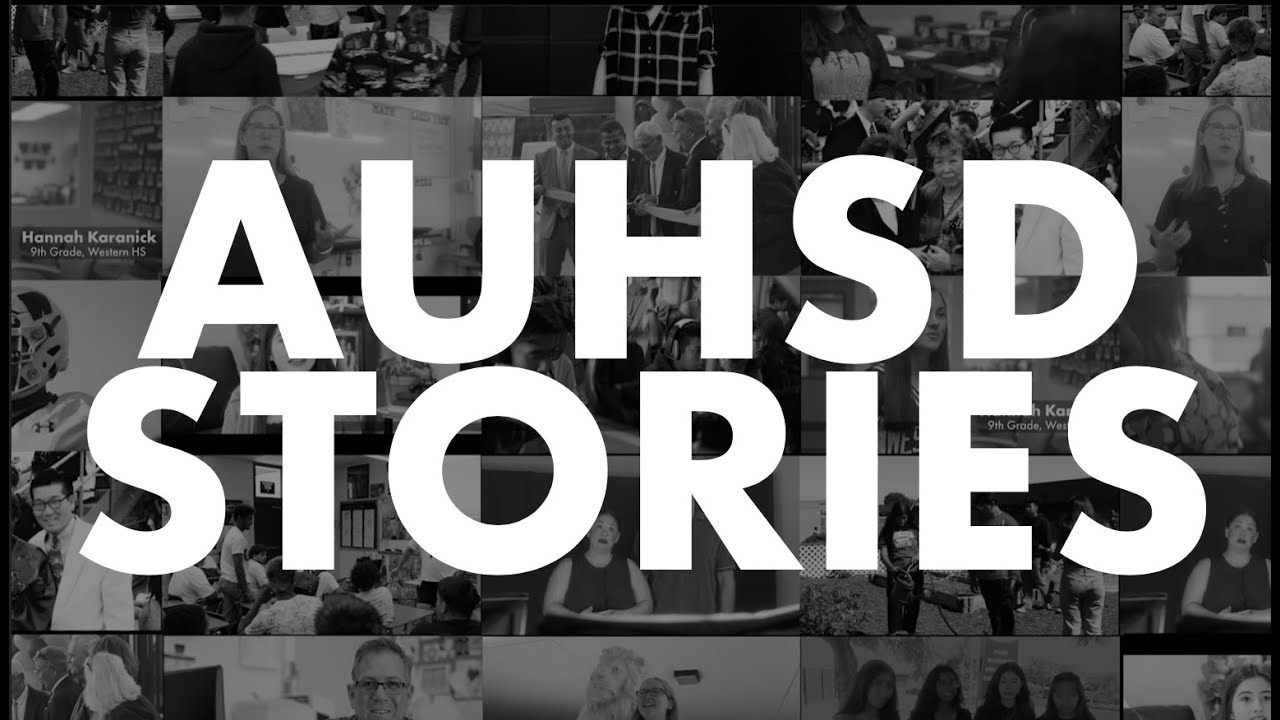 AUHSD Stories Highlights - YouTube