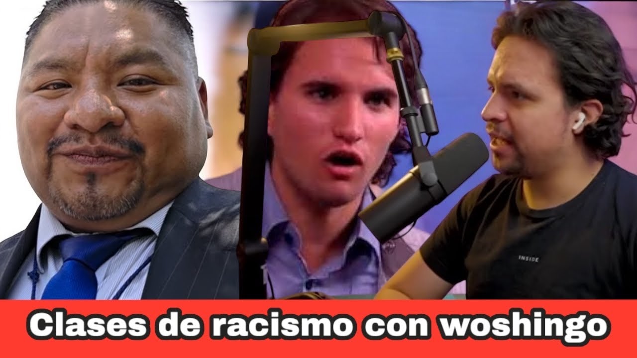 WOSHINGO RACISTA VS LA DEFENSA MAS LEAL