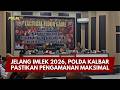 PRESISI UPDATE: JELANG IMLEK 2026, POLDA KALBAR PASTIKAN PENGAMANAN MAKSIMAL 17/02/26 (19.00)
