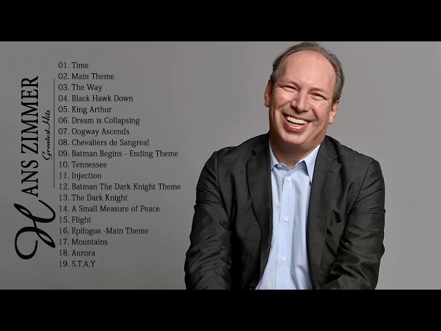 Hans Zimmer Greatest Hits - Top 30 Best Songs Of Hans Zimmer Full Allbum 2018 class=