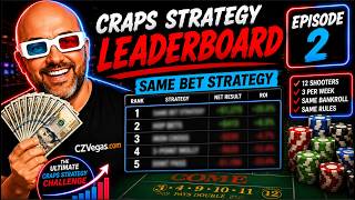 Craps Strategy Leaderboard | Same Bet Strategy Episode 2