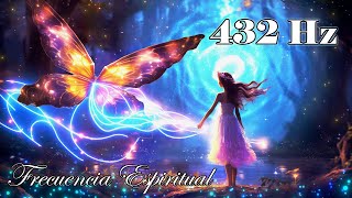 คลื่นความถี่ทางจิตวิญญาณ 432 Hz 🌟 รักษาร่างกาย จิตใจ และจิตวิญญาณ - ดึงดูดปาฏิหาริย์ พระพร และคว...
