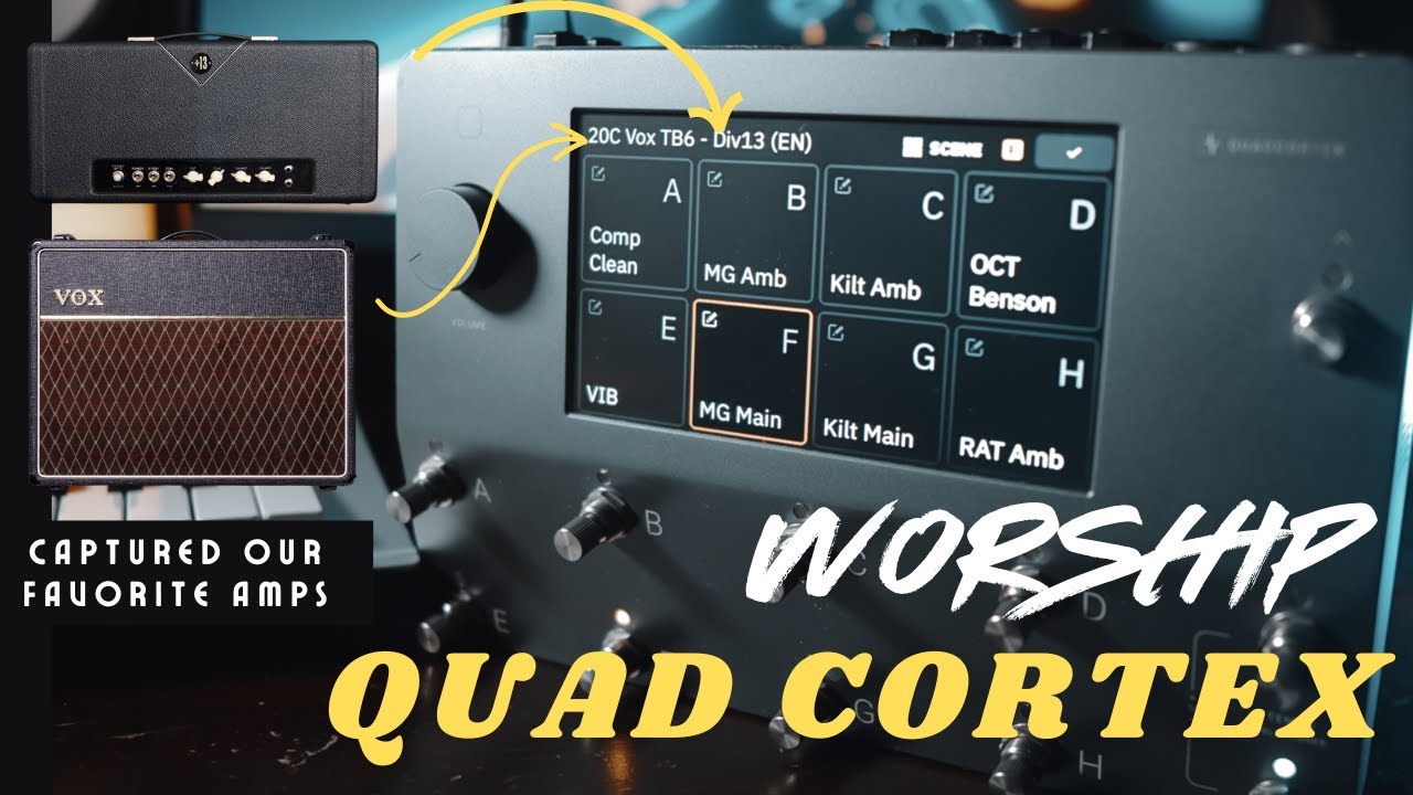 Quad Cortex Audio Routing Neural DSP Quad Cortex for Worship Music (Including Captures Vox TB6 ...