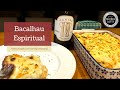 Bacalhau Espiritual - o VERDADEIRO - O Melhor do Bacalhau