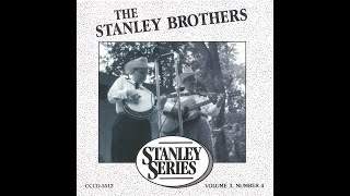 Watch Stanley Brothers The Fields Have Turned Brown video