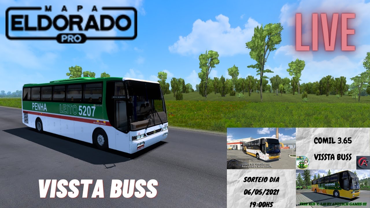 ETS 1.40 / MAPA ELDORADO PRO / ÔNIBUS VISSTA BUS APOTECH GAMES + SORTEIO DO MOD