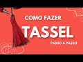 Como fazer pingente TASSEL para peças de costura criativa