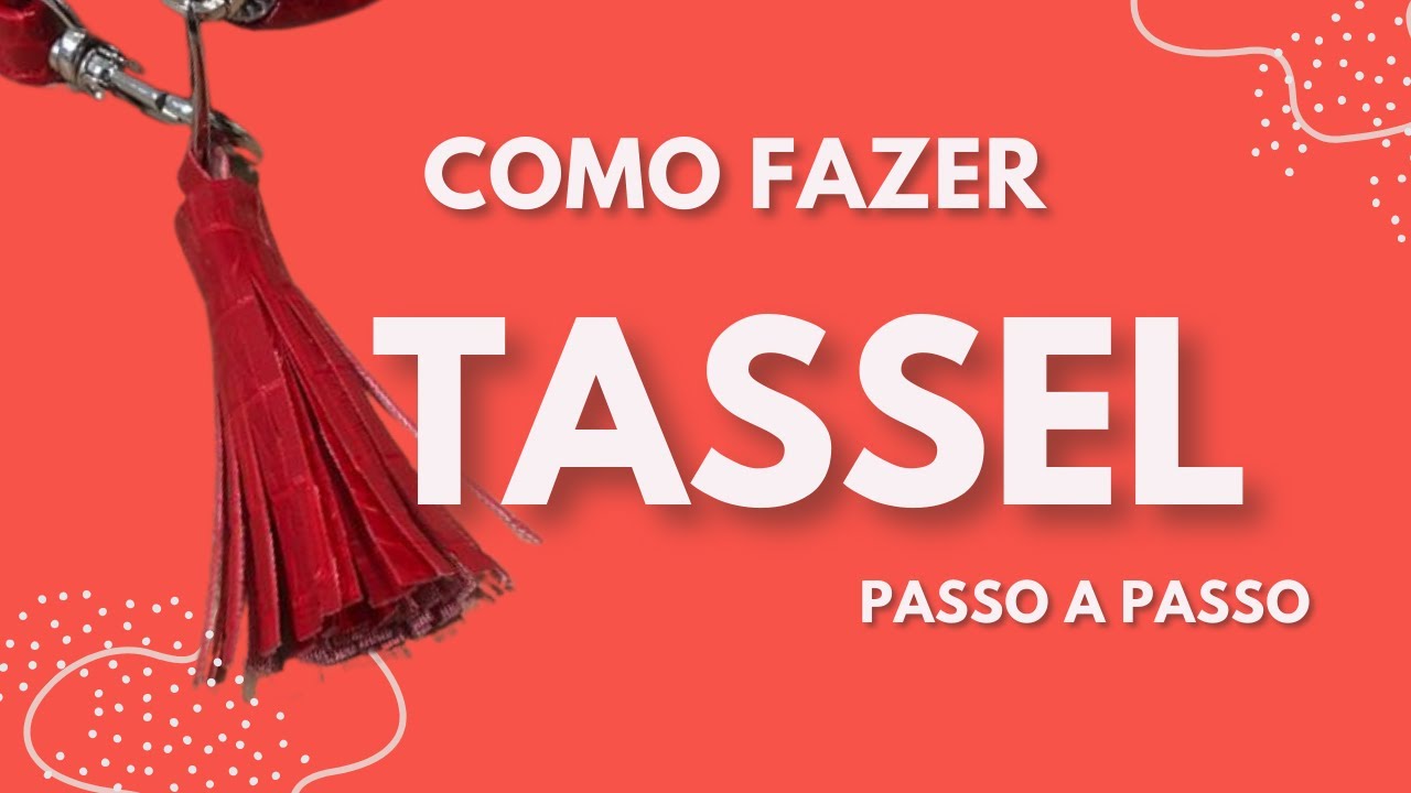 Como fazer pingente TASSEL para peças de costura criativa