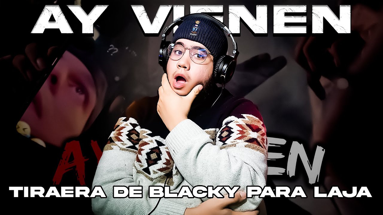 BLACKY DRIPPY SACA SU TIRAERA PARA LAJA | BLACKY DRIPPY - AY VIENEN (Official Video)