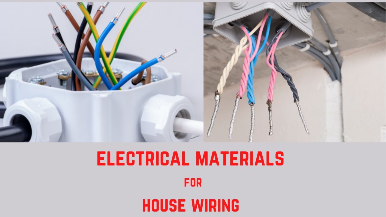 Electrical Materials Used In House Wiring YouTube electrical-materials-used-in-house-wiring-youtube
