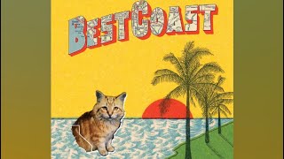 Crazy for You - Best Coast