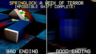 Springlock: A WEEK OF TERROR IMPOSSIBLE SHIFT COMPLETE! BAD ENDING AND GOOD ENDING
