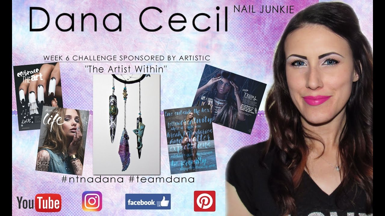NAILS Next Top Nail Artist Challenge 6 "The Artist Within" YouTube