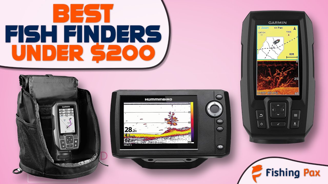 Best Fish Finders Under $200 