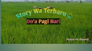 Story wa terbaru ' doa pagi hari'