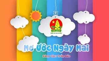 Mơ ước ngày mai - Trần Đức