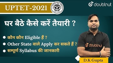 𝐔𝐏𝐓𝐄𝐓 𝟐𝟎𝟐𝟏 | 𝐇𝐨𝐰 𝐓𝐨 𝐏𝐫𝐞𝐩𝐚𝐫𝐞 | 𝐀𝐩𝐩𝐥𝐢𝐚𝐭𝐢𝐨𝐧 𝐅𝐨𝐫𝐦 | 𝐄𝐱𝐚𝐦 𝐍𝐨𝐭𝐢𝐟𝐢𝐜𝐚𝐭𝐢𝐨𝐧 | 𝐄𝐥𝐢𝐠𝐢𝐛𝐥𝐢𝐭𝐲 , 𝐒𝐲𝐥𝐥𝐚𝐛𝐮𝐬 | 𝐃𝐨𝐮𝐛𝐭𝐧𝐮𝐭
