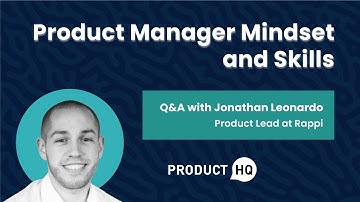 Q&A with Jonathan Leonardo: Product Manager Mindset & Skills