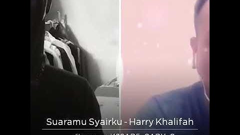 SUARAMU SYAIRKU *DUET COVER SMULE*