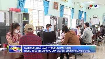 Tăng cường kỷ luật, kỷ cương hành chính trong thực thi công vụ của cán bộ, công chức, viên chức