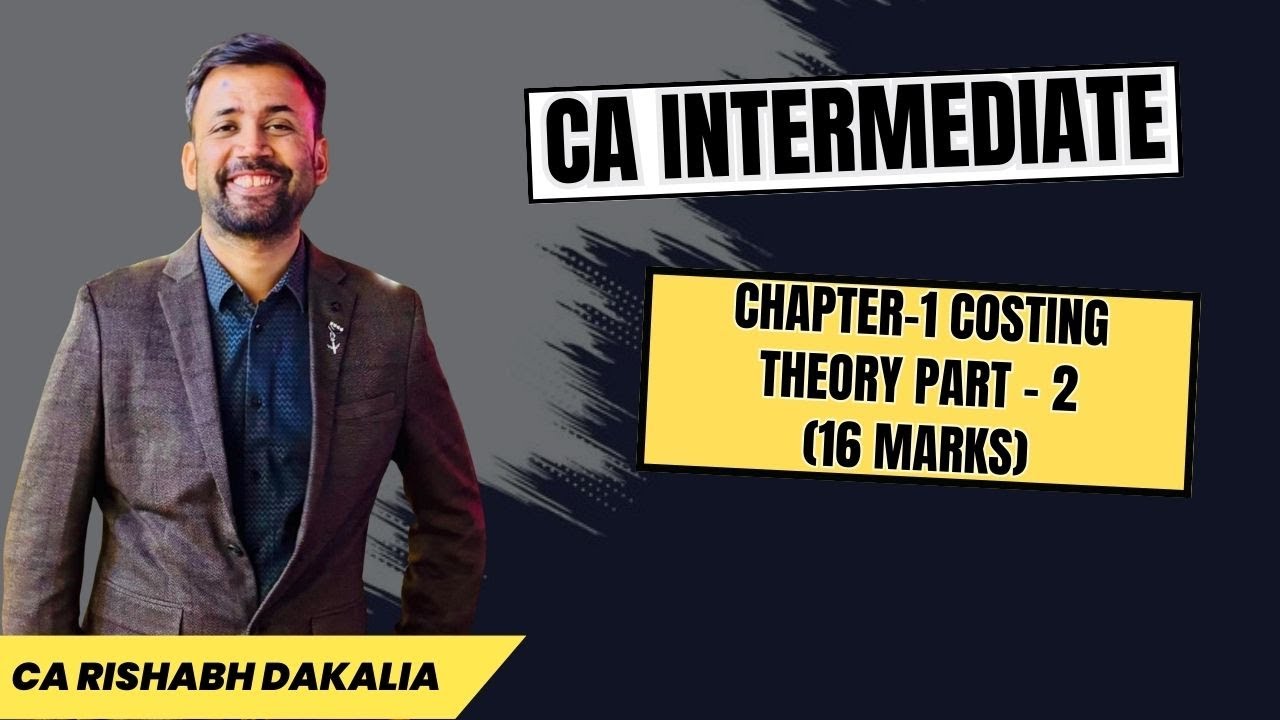 Inter Revision | Costing Theory Part 2 Material Costing | CA Rishabh ...